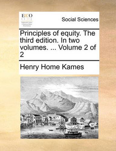 Cover image for Principles of Equity. the Third Edition. in Two Volumes. ... Volume 2 of 2