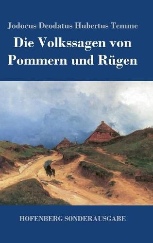 Cover image for Die Volkssagen von Pommern und Rugen