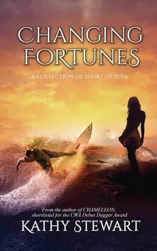 Cover image for Changing Fortunes: a collection of short stories