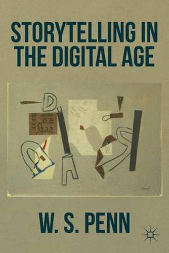 Cover image for Storytelling in the Digital Age