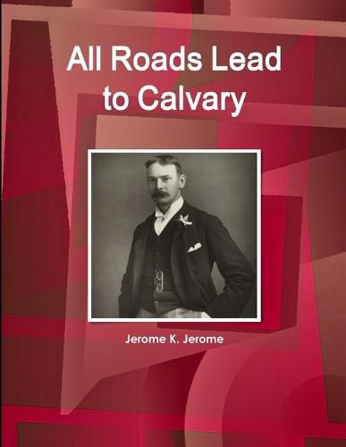 Cover image for All Roads Lead to Calvary