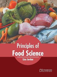 Cover image for Principles of Food Science