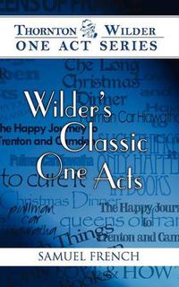 Cover image for Wilder's Classic One Acts