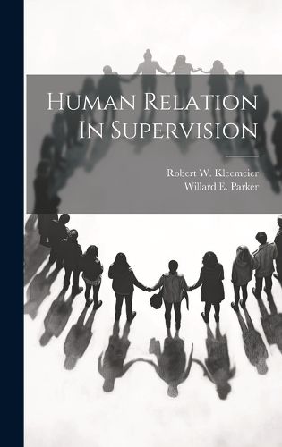 Cover image for Human Relation In Supervision