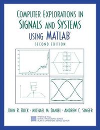 Cover image for Computer Explorations in Signals and Systems Using MATLAB