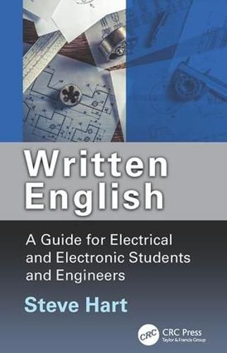 Cover image for Written English: A Guide for Electrical and Electronic Students and Engineers