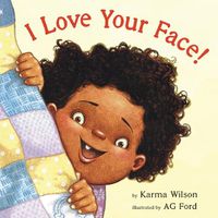 Cover image for I Love Your Face!