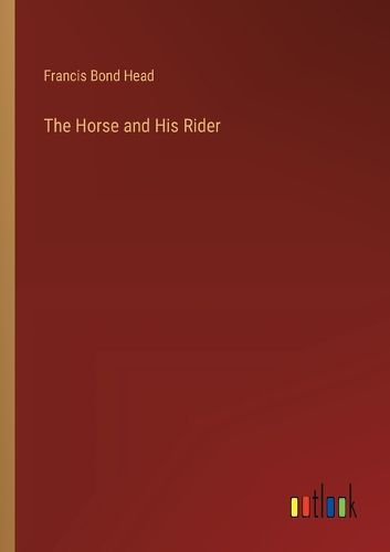 Cover image for The Horse and His Rider