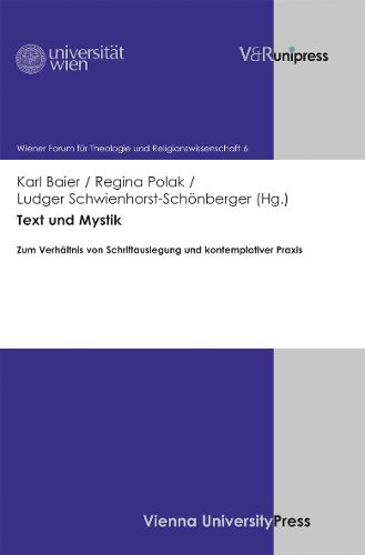 Cover image for Text Und Mystik: Zum Verhaltnis Von Schriftauslegung Und Kontemplativer Praxis