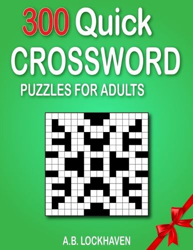 Cover image for 300 Quick Crossword Puzzles for Adults