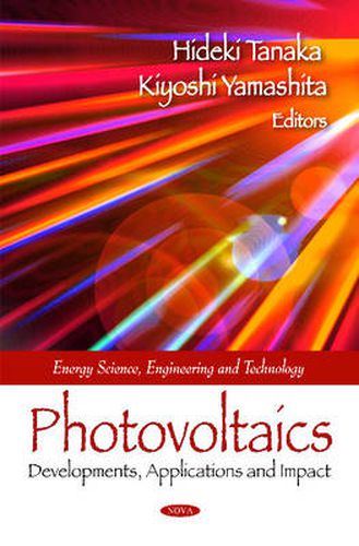 Cover image for Photovoltaics: Developments, Applications & Impact