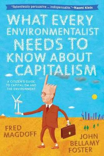 Cover image for What Every Environmentalist Needs to Know About Capitalism