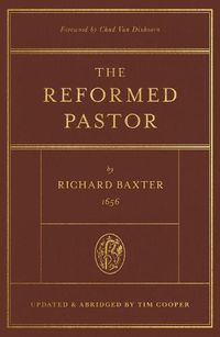 Cover image for The Reformed Pastor: Updated and Abridged