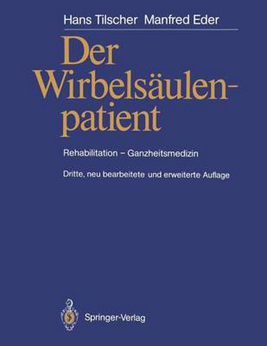 Cover image for Der Wirbelsaulenpatient: Rehabilitation - Ganzheitsmedizin