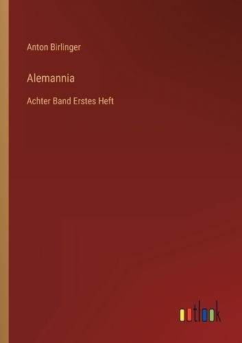 Cover image for Alemannia: Achter Band Erstes Heft