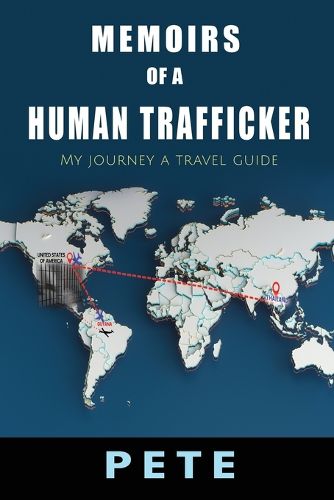 Cover image for Memoirs of a Human Trafficker