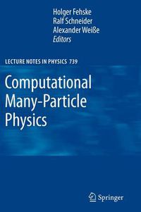 Cover image for Computational Many-Particle Physics