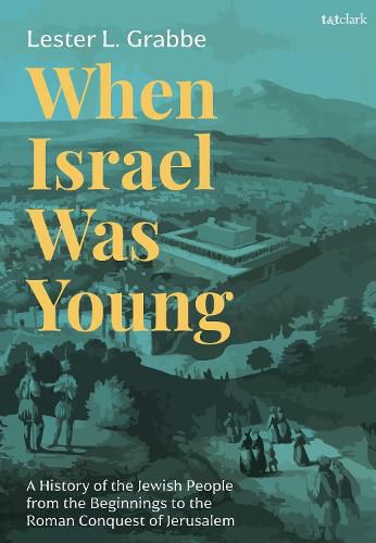 Cover image for When Israel Was Young