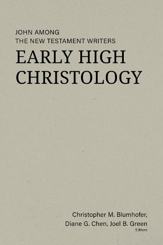 Early High Christology