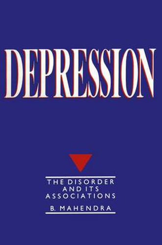 Cover image for Depression: The disorder and its associations