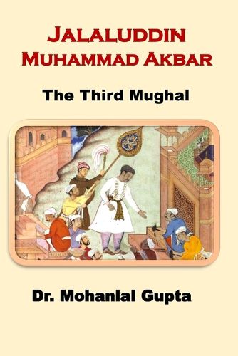 Cover image for Jalaluddin Muhammad Akbar