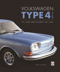 Cover image for Volkswagen Type 4, 411 and 412: The final rear-engined VW cars