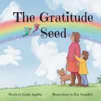 Cover image for The Gratitude Seed