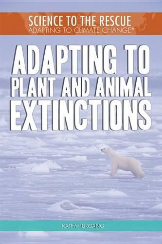 Cover image for Adapting to Plant and Animal Extinctions