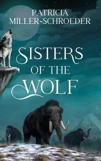 Cover image for Sisters of the Wolf