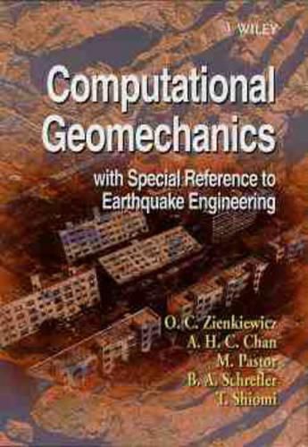 Cover image for Computational Geomechanics: with Special Reference to Earthquake Engineering