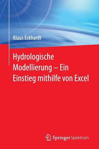 Cover image for Hydrologische Modellierung     Ein Einstieg mithilfe von Excel