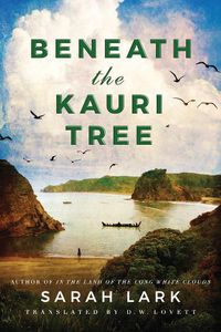 Cover image for Beneath the Kauri Tree