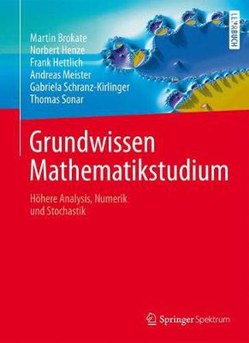 Cover image for Grundwissen Mathematikstudium: Hoehere Analysis, Numerik und Stochastik