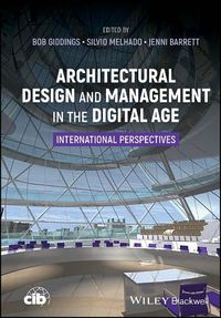 Cover image for Architectural Design and Management in the Digital Age