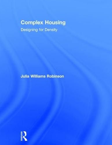 Cover image for complex housing: designing for density