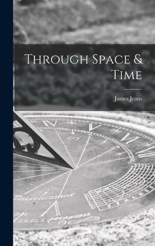 Cover image for Through Space & Time