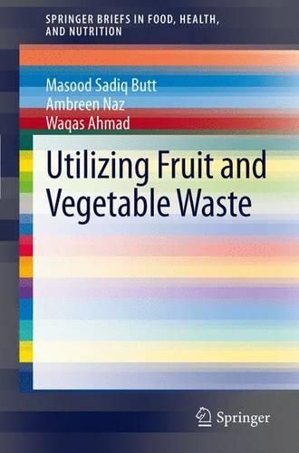 Cover image for Utilizing Fruit and Vegetable Waste