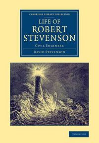 Cover image for Life of Robert Stevenson: Civil Engineer