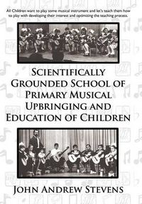 Cover image for Scientifically Grounded System of Elementary Musical Education of Children