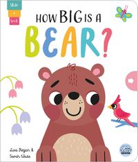 Cover image for How Big Is a Bear?