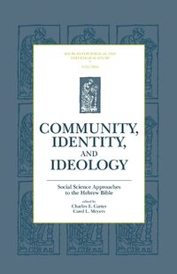 Cover image for Community, Identity, and Ideology: Social Science Approaches to the Hebrew Bible