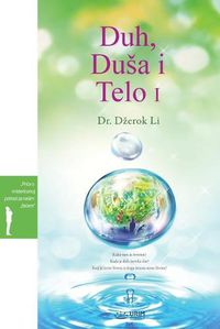 Cover image for Duh, Dusa i Telo I