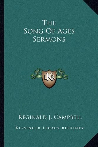 Cover image for The Song of Ages Sermons