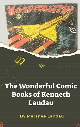 Cover image for The Wonderful Comic Books of Kenneth Landau (hardback)