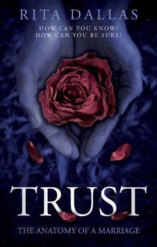 Cover image for Trust: The Anatomy of a Marriage