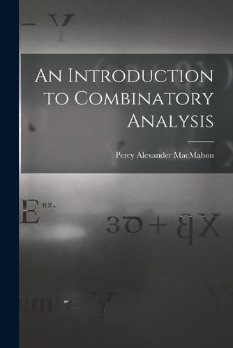 Cover image for An Introduction to Combinatory Analysis