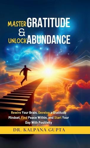 Cover image for Master Gratitude and Unlock Abundance