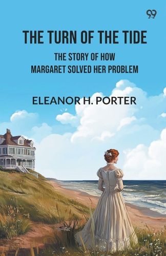 Cover image for The Turn of the TideThe Story of How Margaret Solved Her Problem (Edition1)