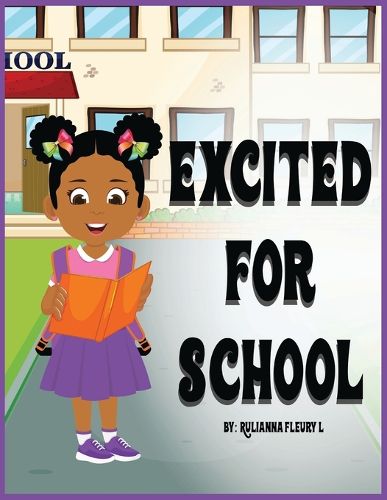 Cover image for Excited For School