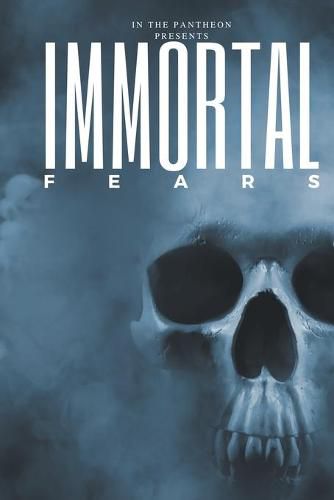 Cover image for Immortal Fears